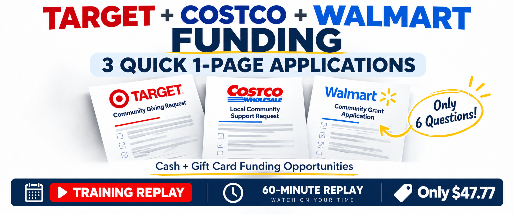 Target Costco and Walmart Quick Funding Training